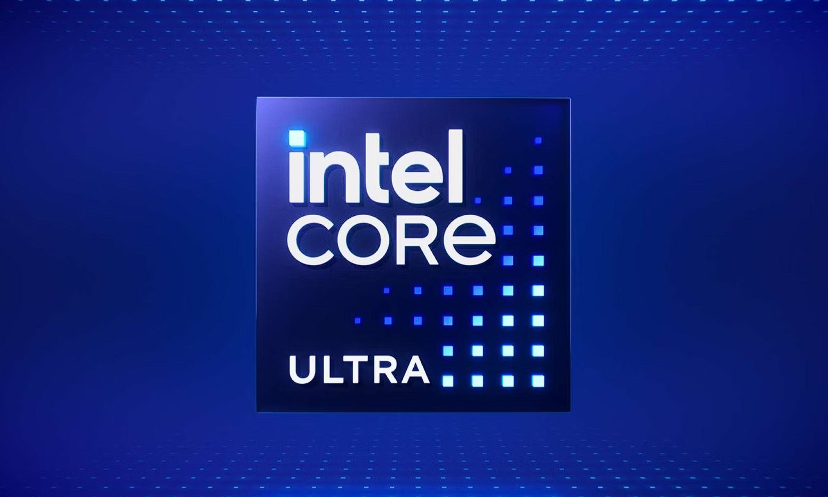 英特尔酷睿Ultra系列曝光：AI是核心卖点